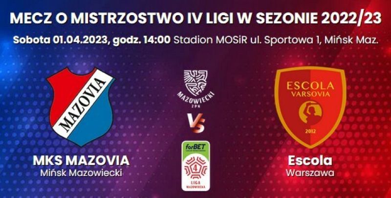 Mecz o Mistrzostwa IV Ligi w sezonie 2022/23