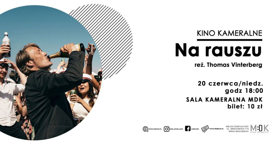 Na rauszu | kino kameralne w MDK