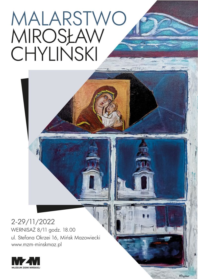 Wystawa malarstwa Mirosława Chylińskiego
