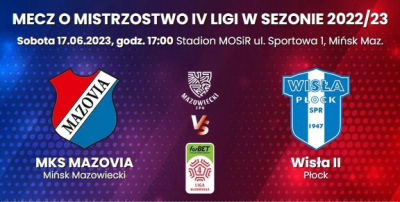Mecz o Mistrzostwo IV Ligi w sezonie 2022/23