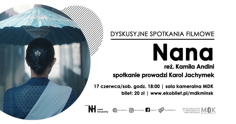 Nana - dyskusyjne spotkania filmowe w MDK