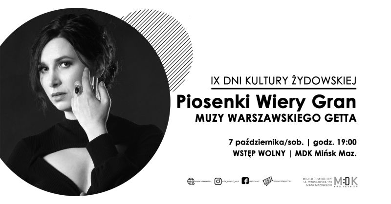Piosenki Wiery Gran muzy warszawskiego getta w ramach IX Dni Kultury Żydowskiej
