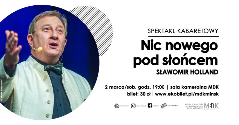 Nic nowego pod słońcem - spektakl kabaretowy w MDK