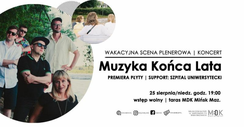 Wakacyjna Scena Plenerowa - Muzyka Końca Lata i Szpital Uniwersytecki