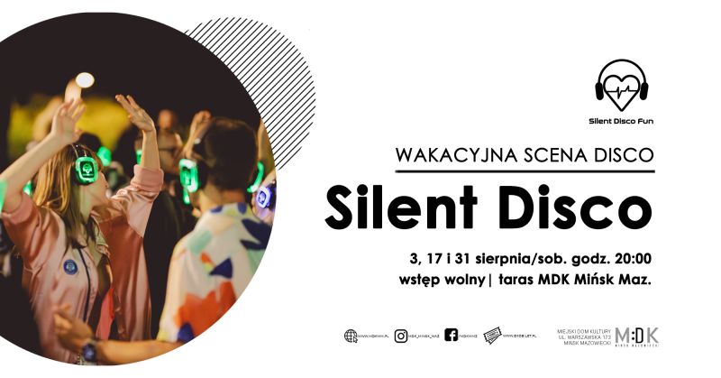 Silent Disco w MDK