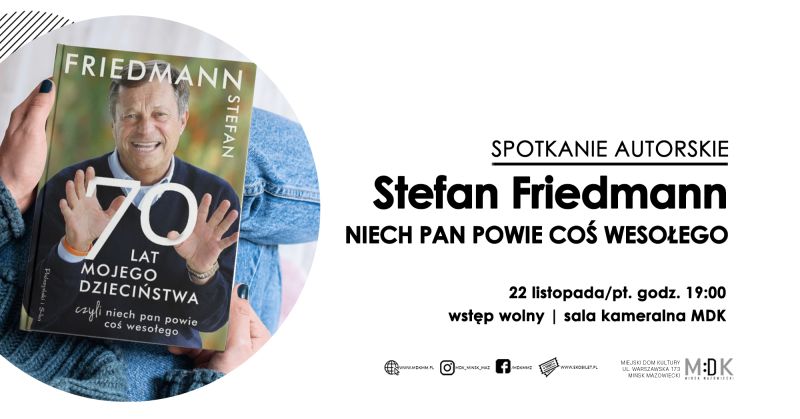 Stefan Friedmann - spotkanie autorskie