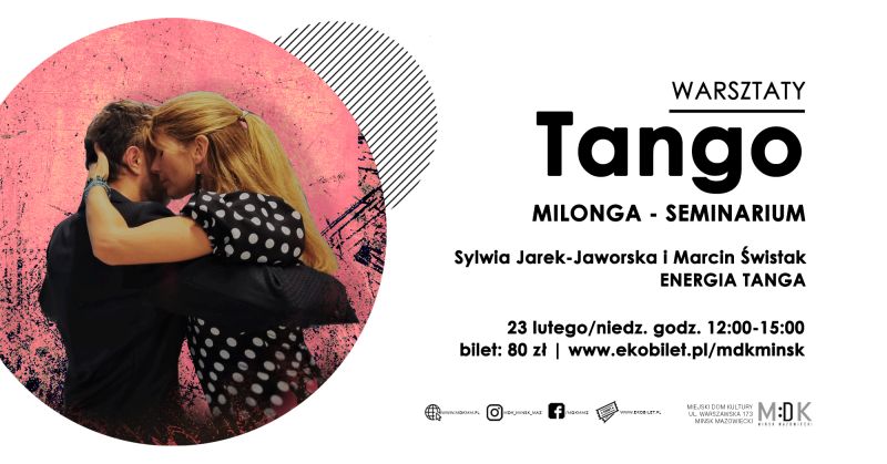 Tango - Milonga seminarium w MDK