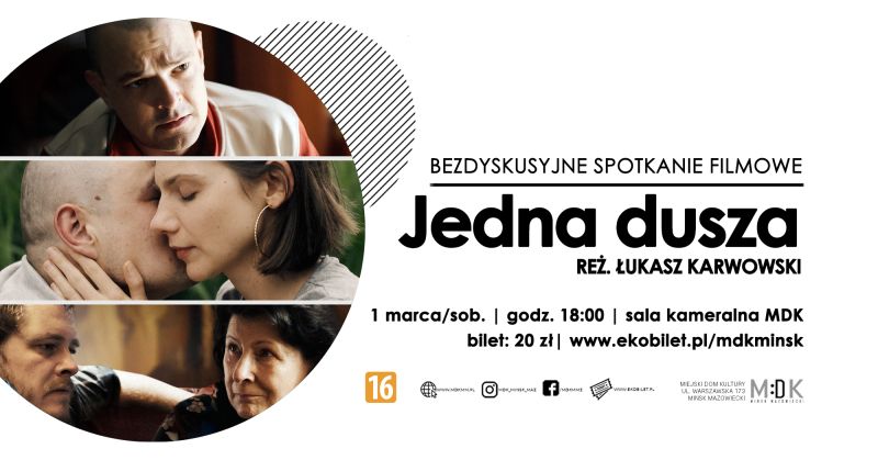 Jedna dusza - bezdyskusyjne spotkanie filmowe w MDK