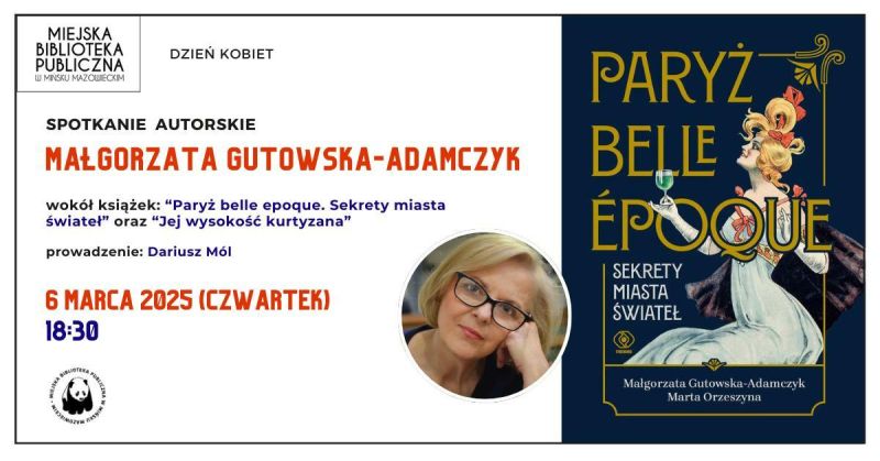 Spotkanie autorskie z Małgorzatą Gutowską-Adamczyk z okazji Dnia Kobiet