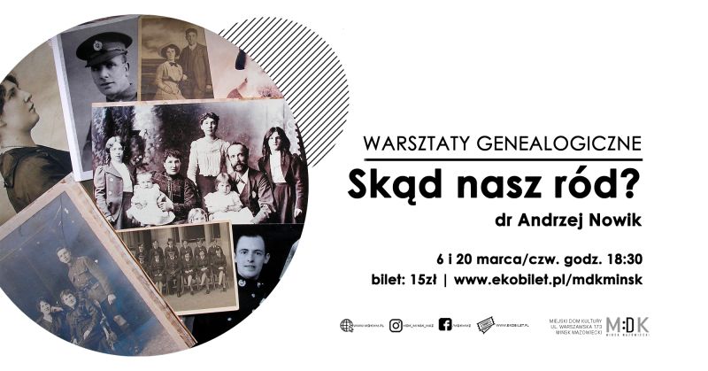 Skąd nasz r&oacute;d? Warsztaty genealogiczne w MDK