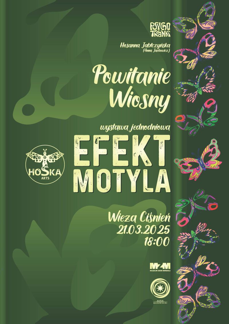 Powitanie wiosny, czyli EFEKT MOTYLA!