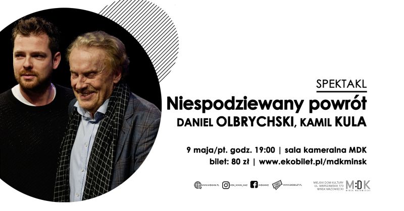 Niespodziewany powrót - spektakl w MDK