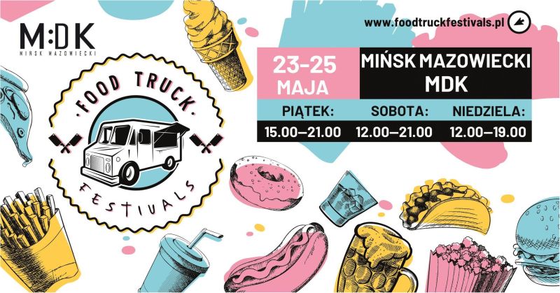 Food Truck Festivals w Mińsku Mazowieckim