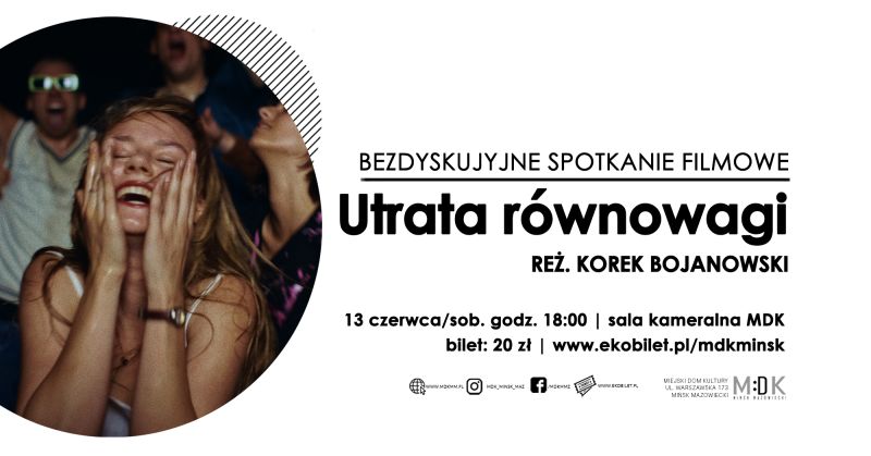 Utrata równowagi - bezdyskusyjne spotkanie filmowe w MDK