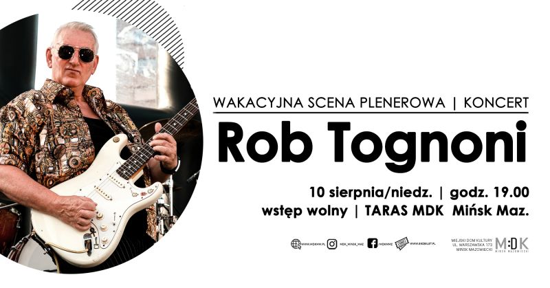 Rob Tognoni - wakacyjna scena plenerowa