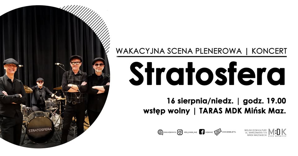 Koncert zespołu Stratosfera / Wakacyjna scena plenerowa