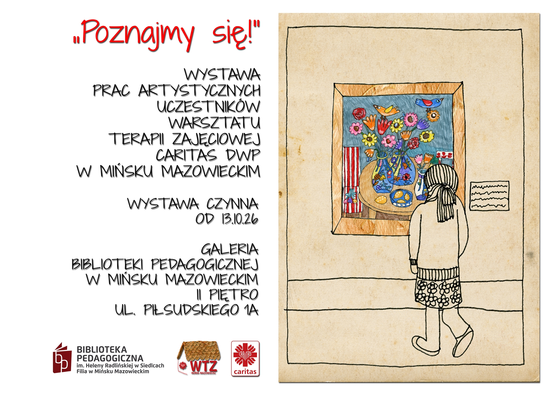 Wystawa prac artystycznych &bdquo;Poznajmy się!&rdquo;