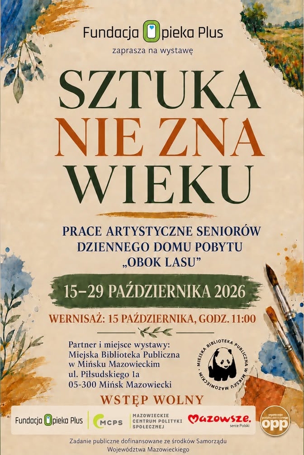 Wystawa prac artystycznych &bdquo;Sztuka nie zna wieku&rdquo;