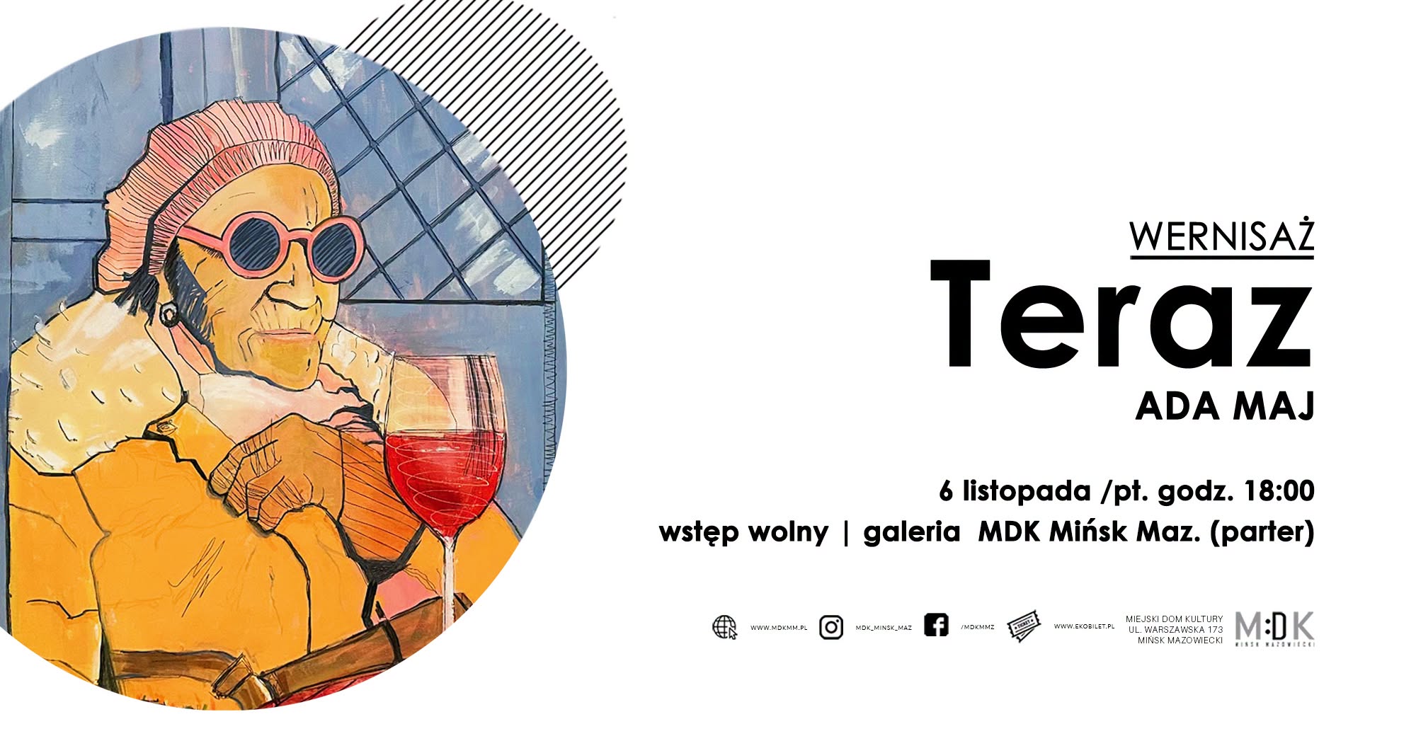 Wernisaż wystawy malarstwa Ady Maj &bdquo;TERAZ&rdquo;