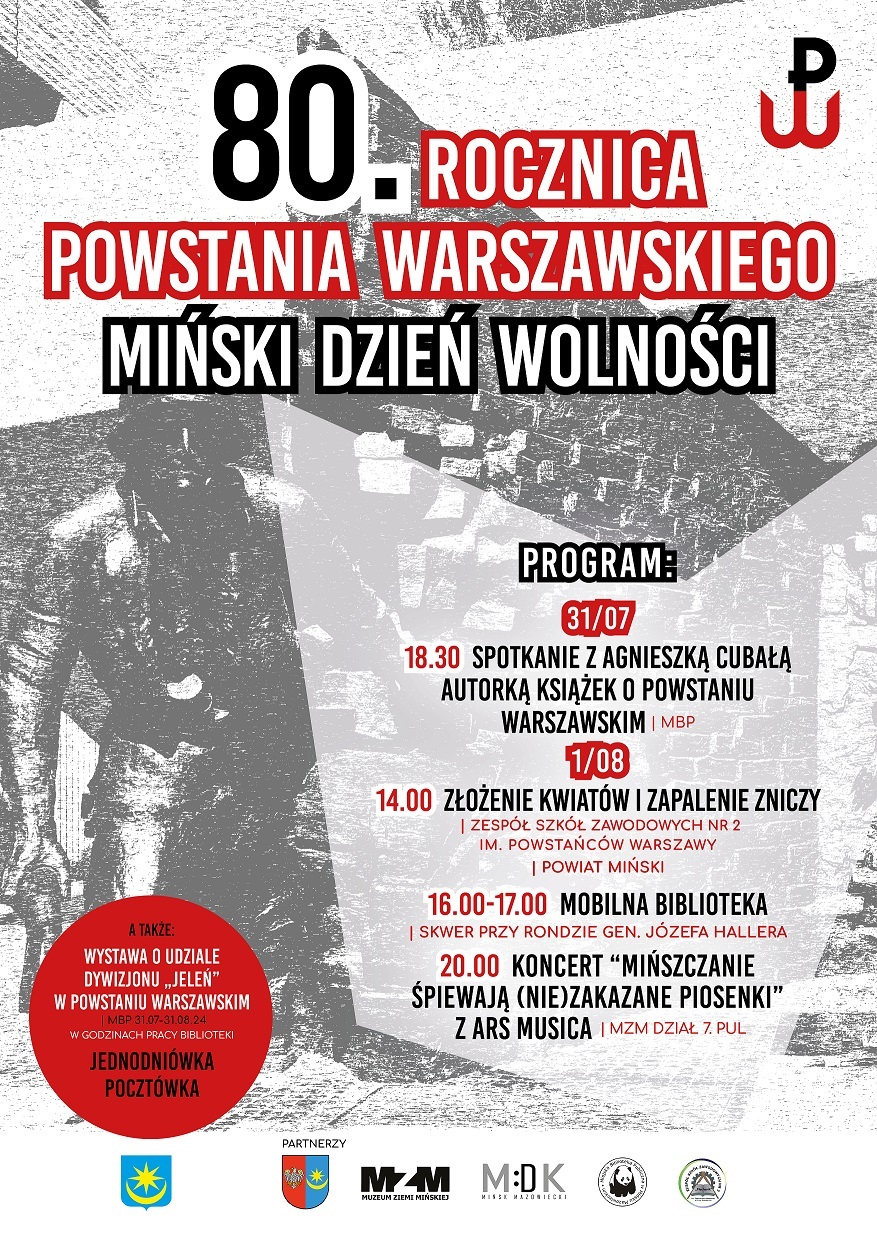 80. rocznica wybuchu Powstania Warszawskiego i Miński Dzień Wolności