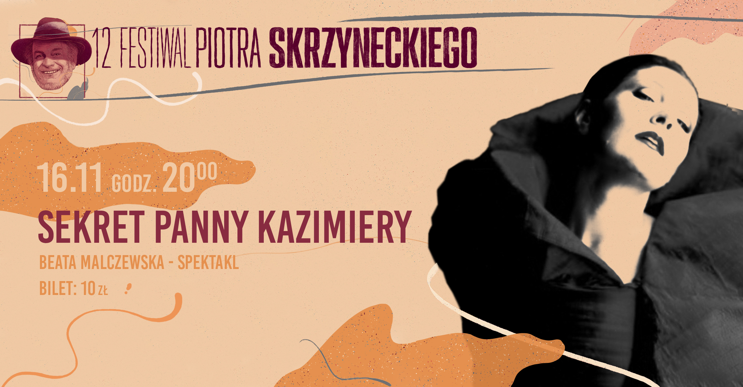 Sekret panny Kazimiery | spektakl | Festiwal Piotra Skrzyneckiego