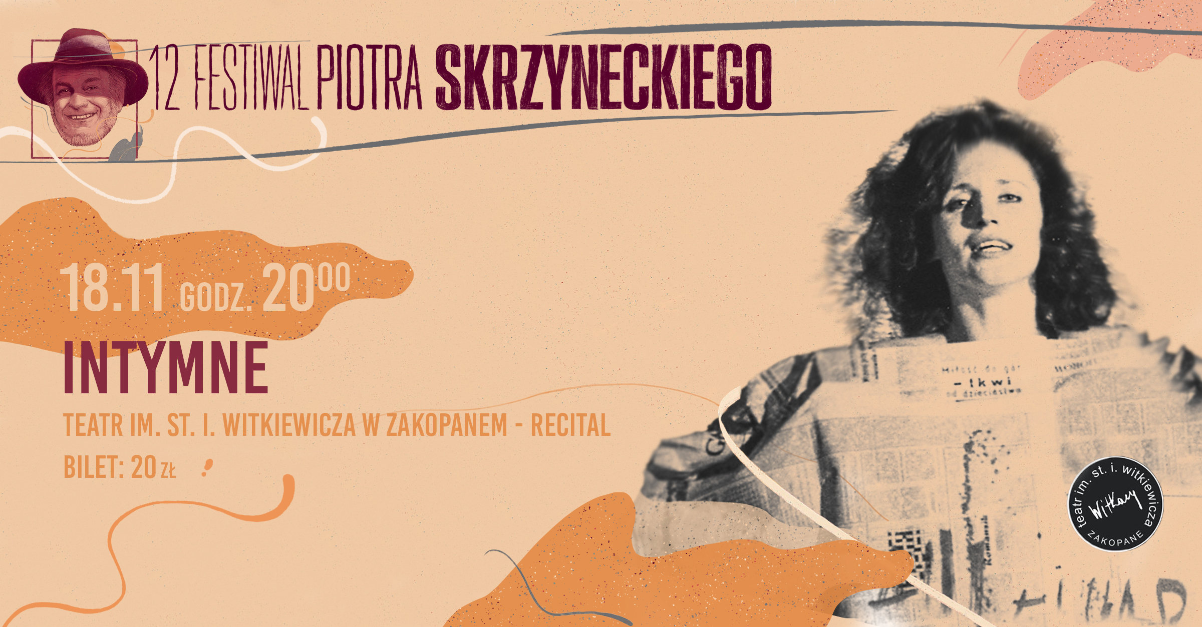 Intymne | recital Teatr Witkacego | Festiwal Piotra Skrzyneckiego