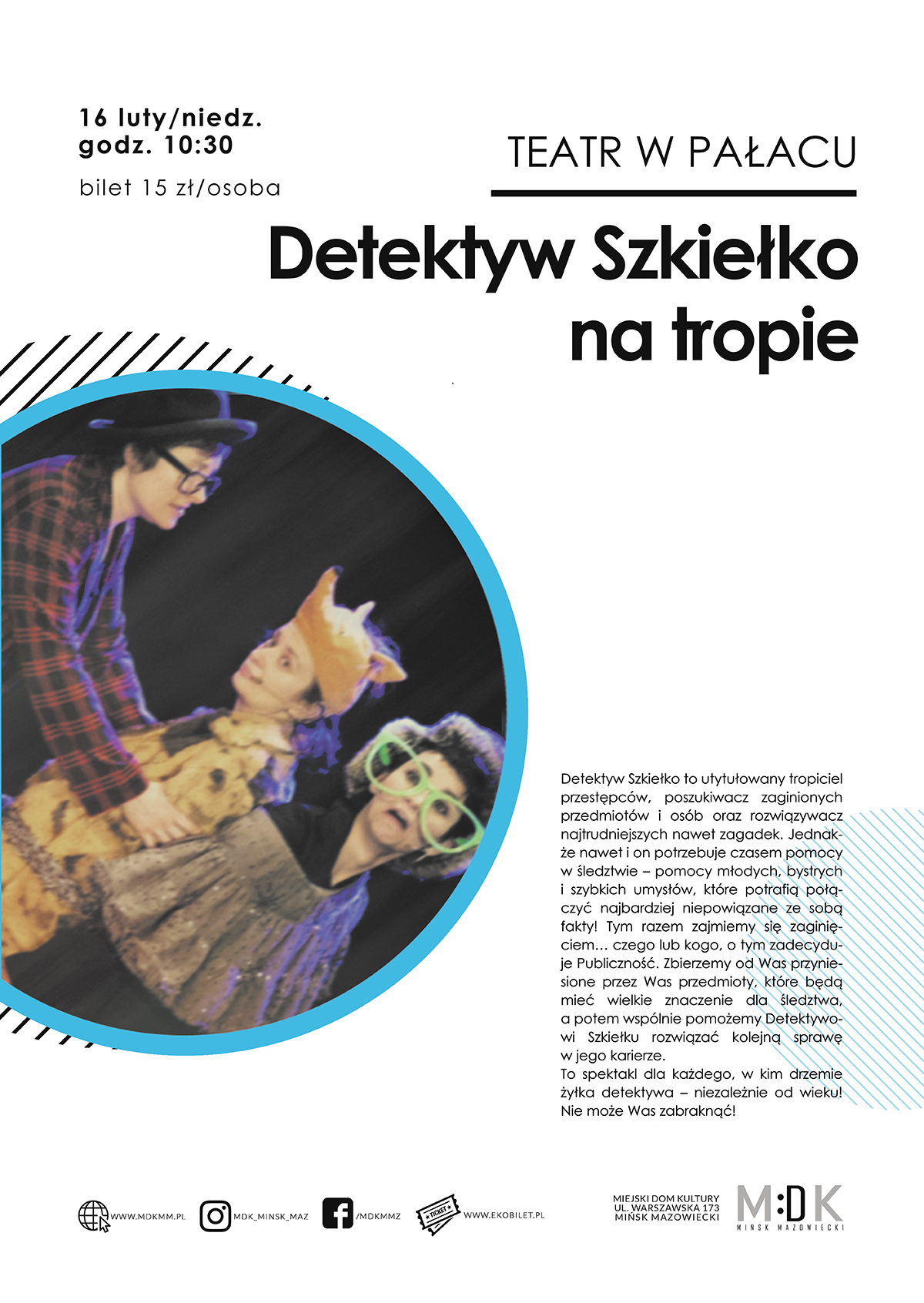 "Detektyw Szkiełko na tropie" - Teatr w Pałacu dla dzieci
