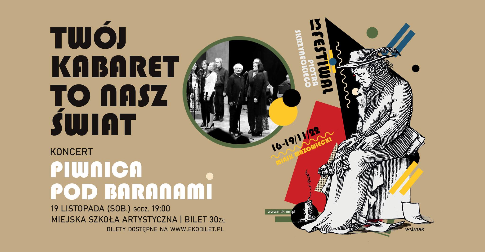 Piwnica pod Baranami | Twój kabaret to nasz świat | KONCERT | 13.Festiwal Piotra Skrzyneckiego