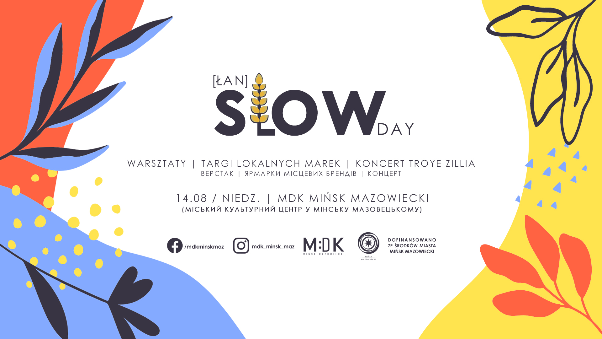 [łan] SLOW day | MDK Mińsk Mazowiecki