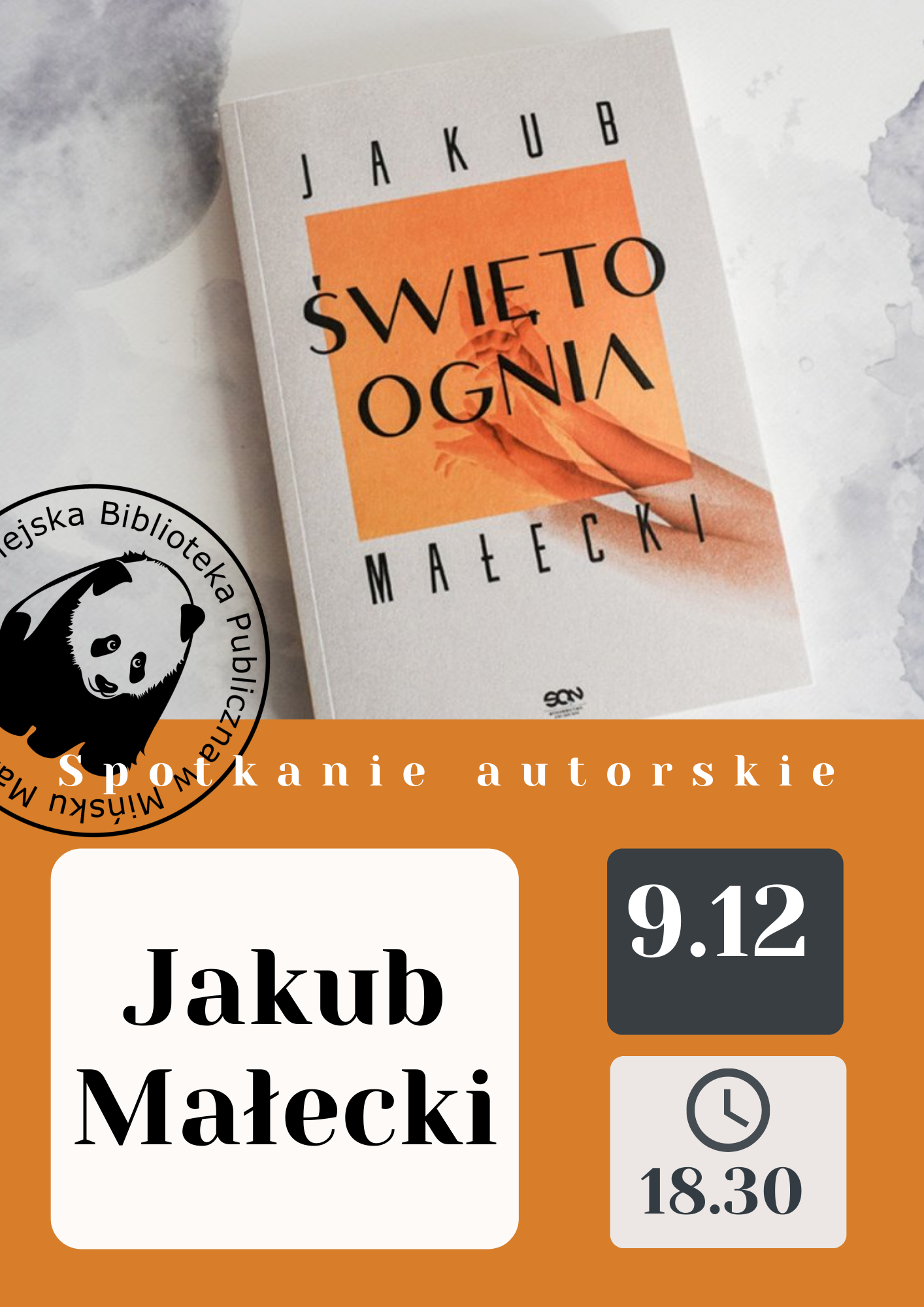 ODWOŁANE!!! Spotkanie autorskie z Jakubem Małeckim